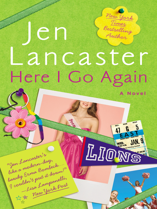 Title details for Here I Go Again by Jen Lancaster - Available
